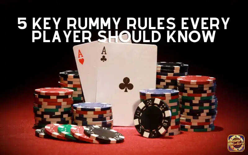 Rummy Rules